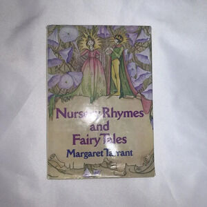 NURSERY RHYMES AND FAIRY TALES. by Tarrant, Margaret. Hard Cover Children’s Book